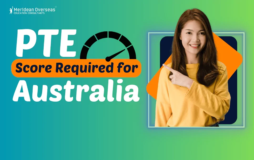 PTE Score Required for Australia